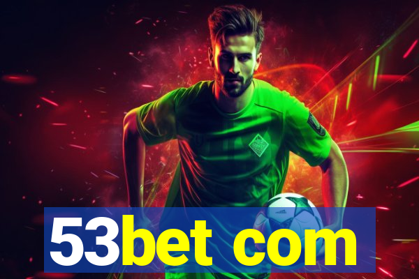 53bet com